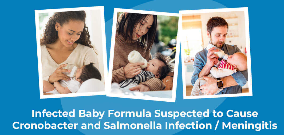 Infected Baby Formula Suspected to Cause Cronobacter and Salmonella Infection / Meningitis