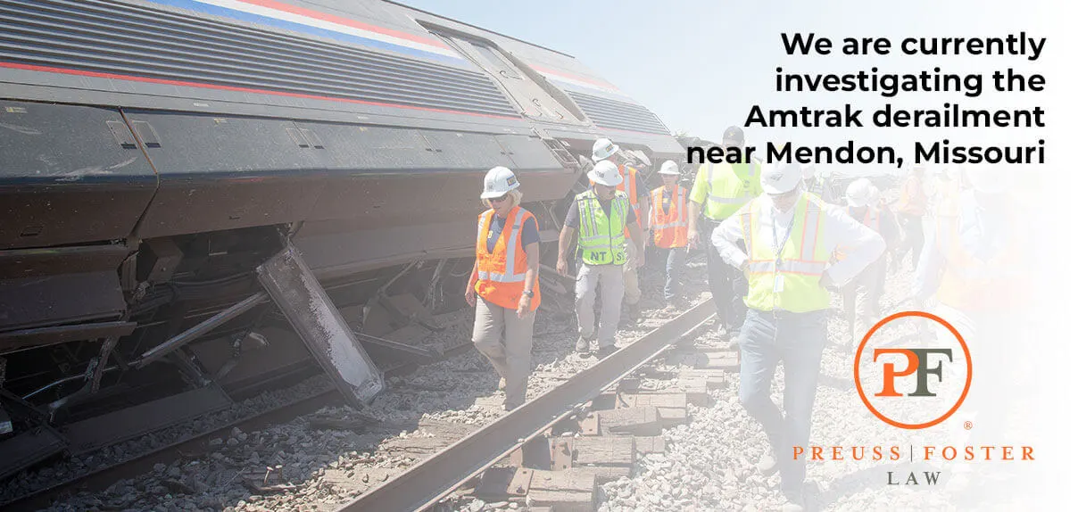 Preuss | Foster Law is investigating the Amtrak derailment near Mendon, MIssouri